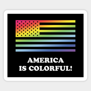 America Is Colorful! (Stars And Stripes) Magnet